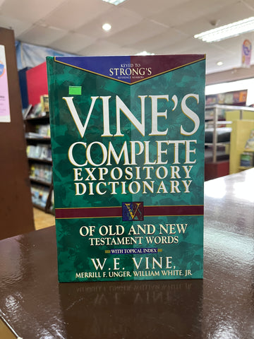Vine's Complete Expository Dictionary of Old and New Testament Words