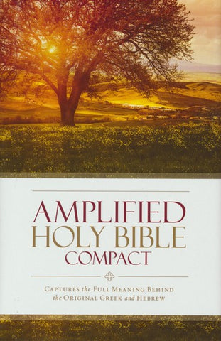 Amplified Holy Bible, Compact, Hardcover: Captures the Full Meaning Behind the Original Greek and Hebrew