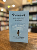 Thriving: Becoming Fruitful as an Adult