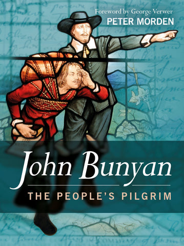 The People's Pilgrim: John Bunyan Biography (OM)