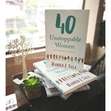 40 Unstoppable Women Who Changed the World