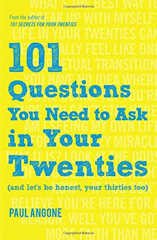 101 Questions You Need to Ask in Your Twenties: (And Let's Be Honest, Your Thirties Too) SALE ITEM
