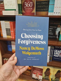 Choosing Forgiveness: Moving from Hurt to Hope