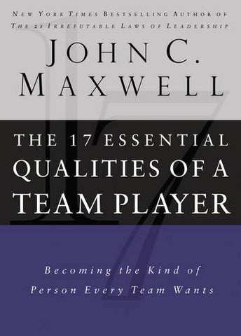 17 Essential Qualities of a Team Player (Hardcover)