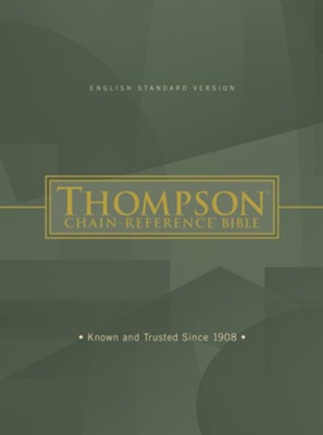 ESV Thompson Chain-Reference Bible, Hardcover