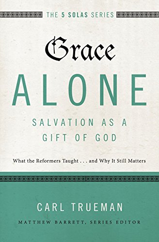 Grace Alone - Salvation as a Gift of God