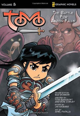 Tomo #8: Battle for Argon Falls