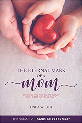 The Eternal Mark of a Mom: Shaping the World through the Heart of a Child (SALE ITEM)