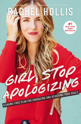 Girl, Stop Apologizing (Paperback)