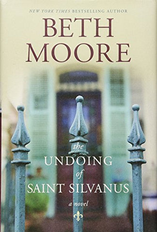 The Undoing of Saint Silvanus (Hardcover)