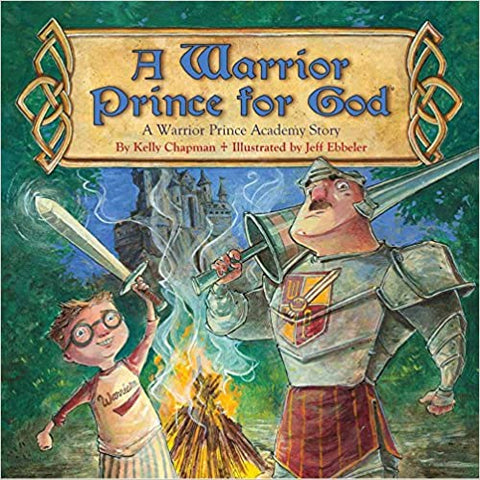 A Warrior Prince for God™ Hardcover – Picture Book