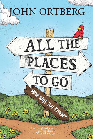 All the Places to Go: How will you Know? (Sale Item)