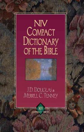 NIV Compact Dictionary of the Bible (SALE ITEM)