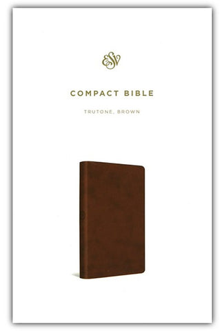 ESV Compact Bible (TruTone, Brown)