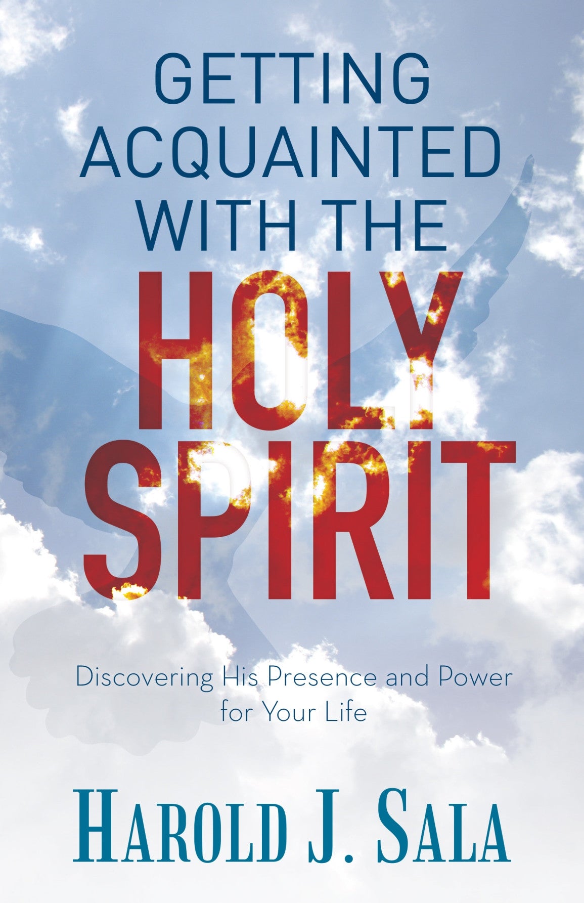 Getting Acquainted with the Holy Spirit