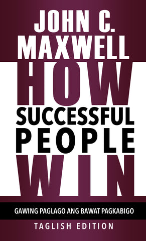 How Successful People Win - Taglish Edition