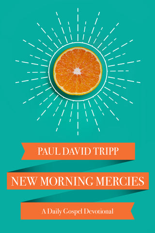 New Morning Mercies: A Daily Gospel Devotional (Paperback)