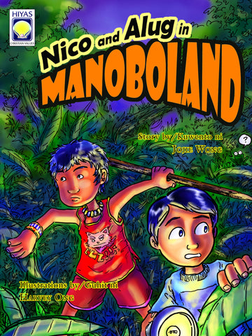 Nico and Alug in Manoboland