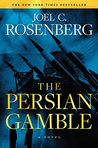 The Persian Gamble (Marcus Ryker Book 2) [SALE ITEM]