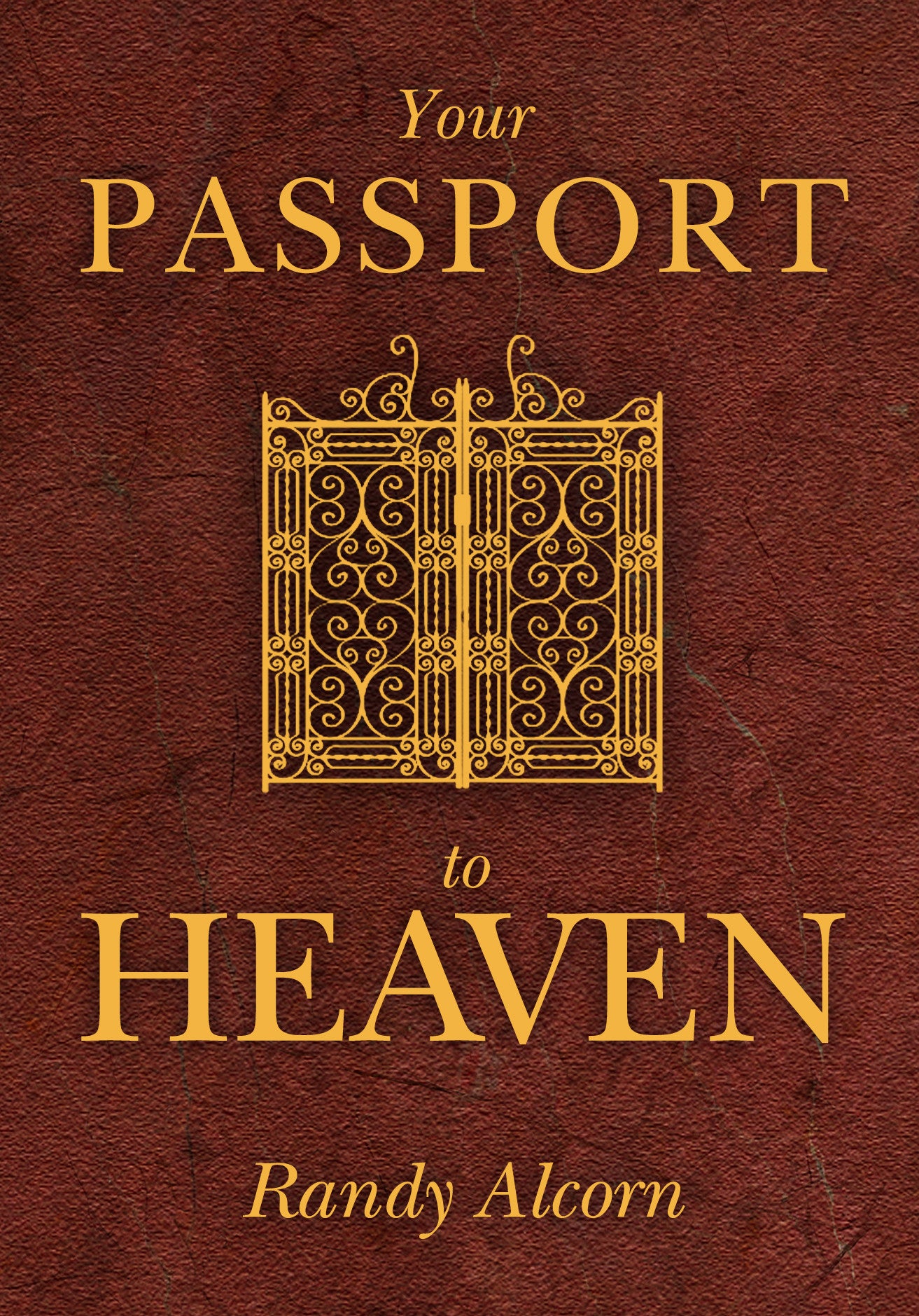 Your Passport to Heaven