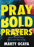 Pray Bold Prayers