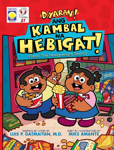 Mga Kwento ni Tito Dok #21: Dyaran! Ang Kambal na Hebigat!