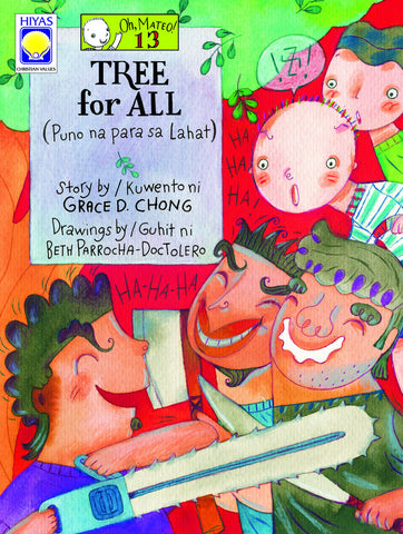 Oh Mateo! #13: Tree for All