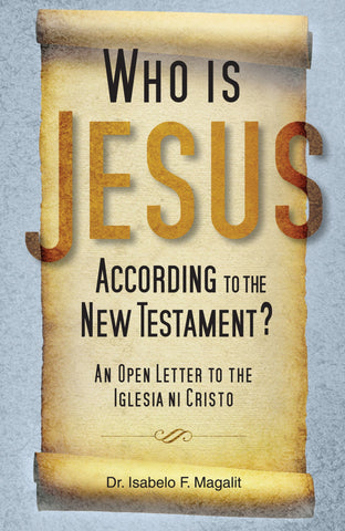 Who is Jesus According to the New Testament? (SALE ITEM)