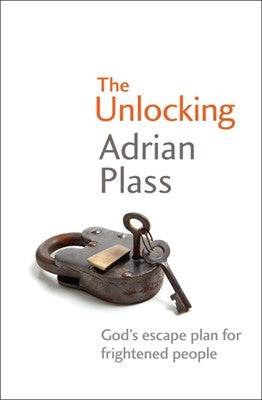 The Unlocking : God's Escape Plan for Frightened People (SALE ITEM)