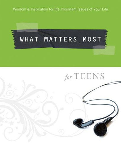 What Matters Most for Teens