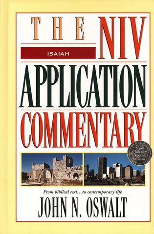 Isaiah: NIV Application Commentary [NIVAC]