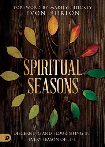 Spiritual Seasons: Discerning and Flourishing in Every Season of Life (OM)
