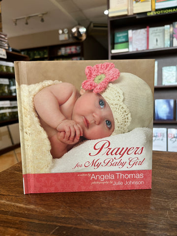 Prayers for My Baby Girl (Hardcover)
