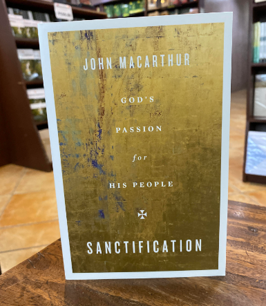 Sanctification: God's Passion for His People