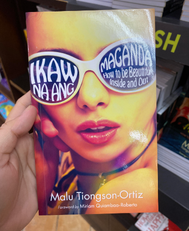 Ikaw Na Ang Maganda by Malu Tiongson-Ortiz