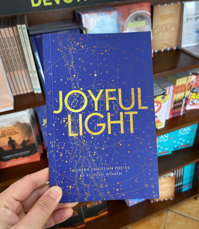 Joyful Light: Modern Christian Poetry by Filipino Women