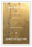 Sanctification: God's Passion for His People