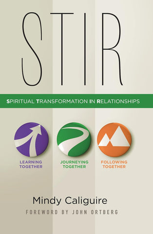 STIR: Spiritual Transformation in Relationships