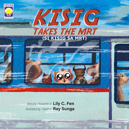 Kisig Takes MRT (SI KISIG SA MRT)