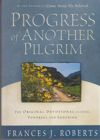 Progress of Another Pilgrim Paperback - SALE ITEM