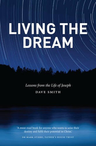 Living the Dream: Lessons from the Life of Joseph (OM)