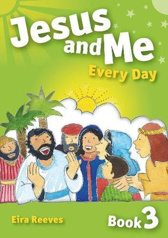 Jesus and Me Every Day - Book 3 (OM)