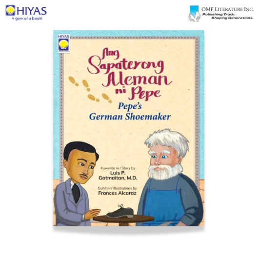 ANG SAPATERONG ALEMAN NI PEPE (PEPE’S GERMAN SHOEMAKER)