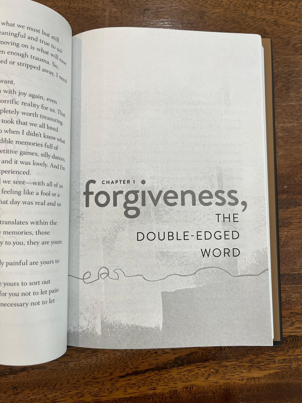 Forgiving What You Can't Forget: Discover How to Move On, Make Peace with Painful Memories, and Create a Life That's Beautiful Again