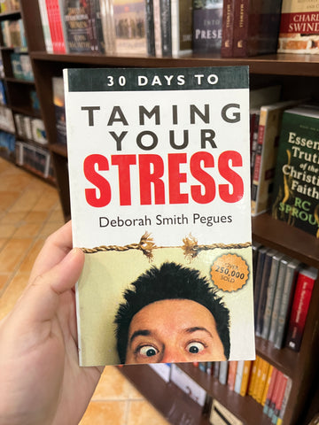 30 Days to Taming Your Stress