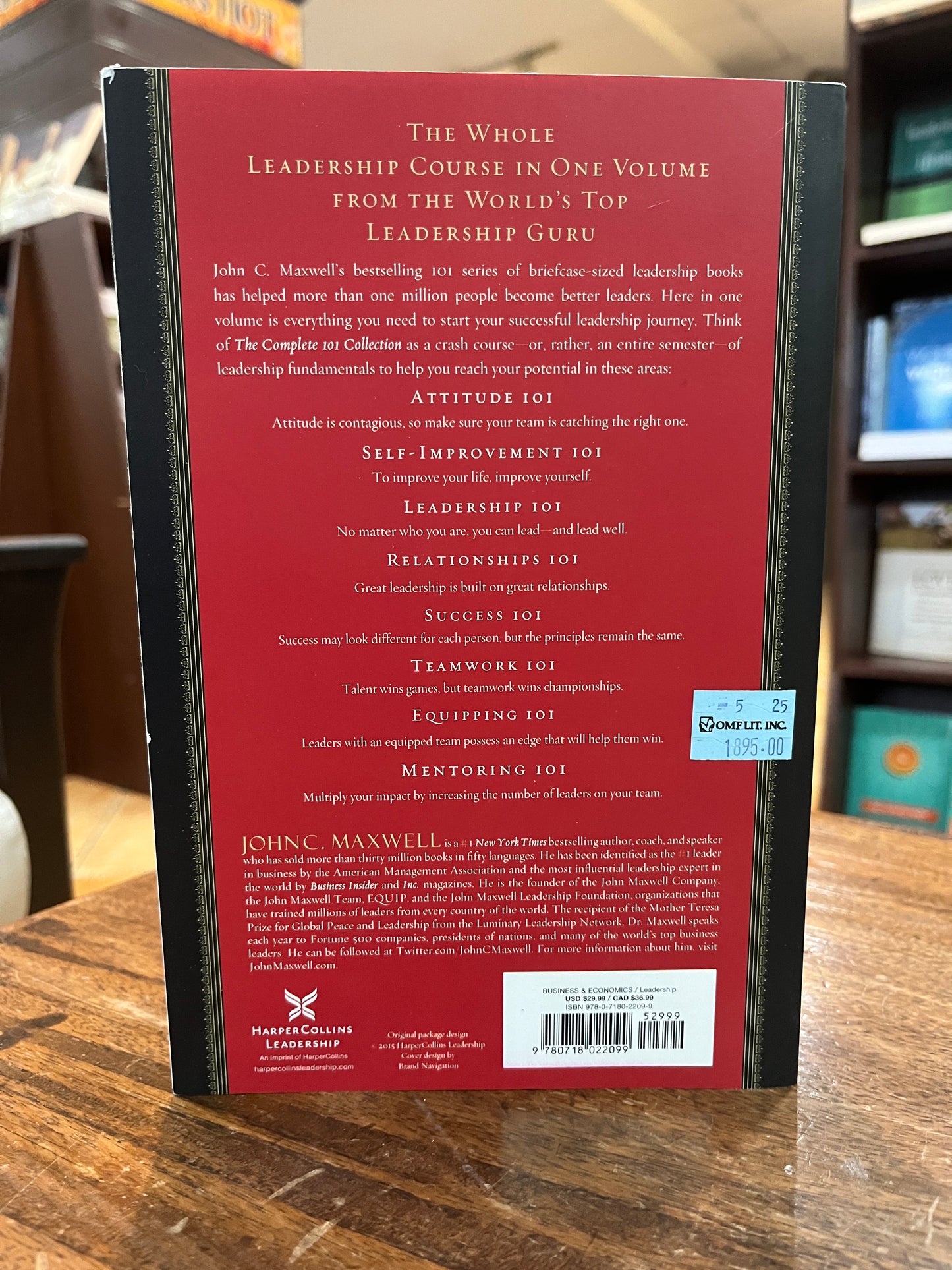 The Complete 101 Collection: What Every Leader Needs to Know