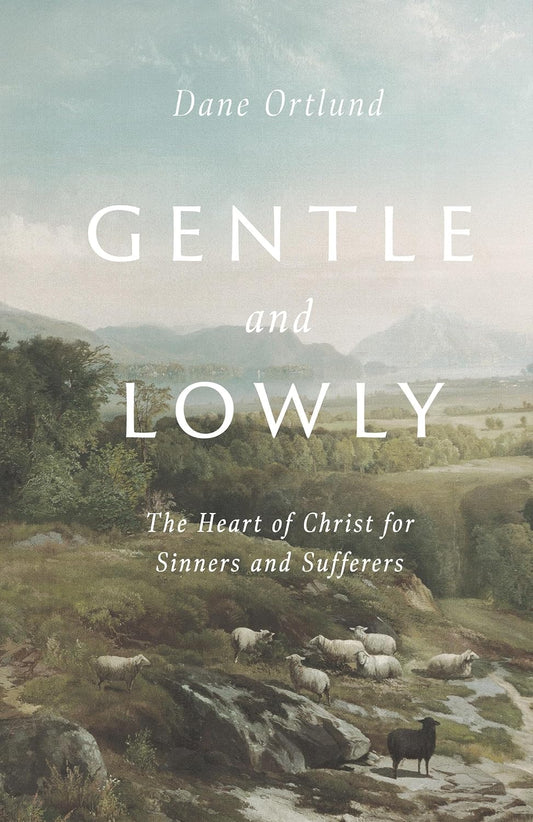 Gentle and Lowly