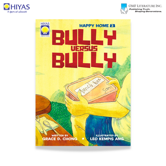 Happy Home #3: Bully Versus Bully