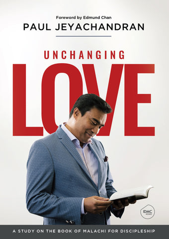 Unchanging Love: A Study on the Book of Malachi on Discipleship