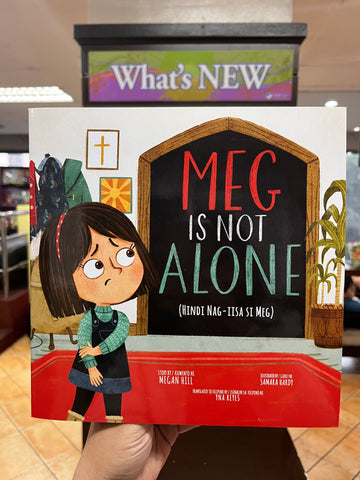 Meg Is Not Alone (Hindi Nag-iisa si Meg)